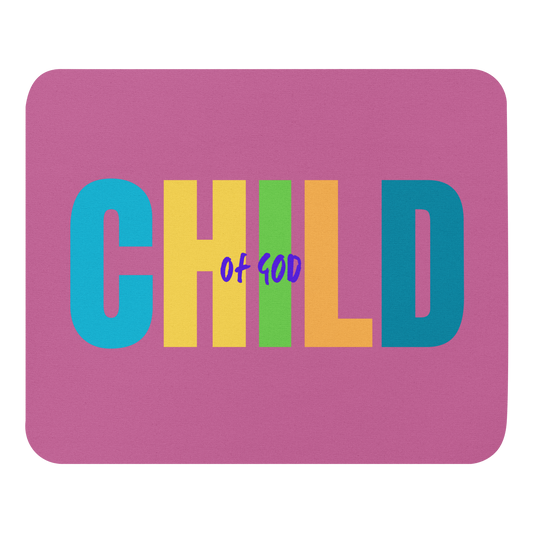 'Child of God' Mouse Pad